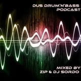 DUS Drum&Bass Podcasts (mixed by zip & dj sordo)