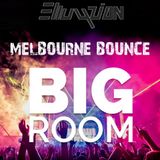Elluyzian - Mix II - Big Room & Melbourne Bounce