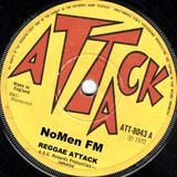 NoMen FM #121 - Reggae Attack! 1972 - '76