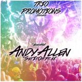 Trio Promotions Presents: Andy Allen - Set It Off Pt. II