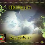 Holding On