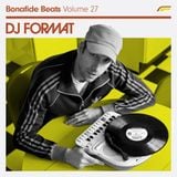 DJ Format x Bonafide Beats #27
