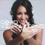 #01 GOOD VIBRATIONS