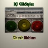 DJ GlibStylez - Classic Riddims (Reggae Dancehall Mix)