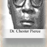Hostile Environments and Microaggressions with Dr. Chester Pierce