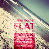 Denis Rooter - FLAT 01 special for 105.4fm
