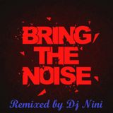 Bring the noise ( MegaMix)