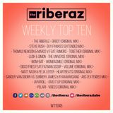The Riberaz Weekly Top Ten 045