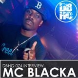 DBHQ 074 MC Blacka Interview