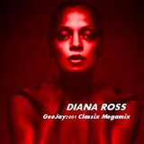 Diana Ross - GeeJay2001 Classix MegaMix