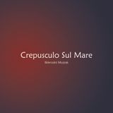 Sklerozini Muzzak - Crepusculo Sul Mare
