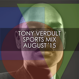 TONY VERDULT SPORTS MIX AUG'15