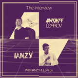 The Interview - With IANZY, LoProv