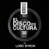 Radio Cómeme - "El Disco es Cultura" 23 by Lord Byron