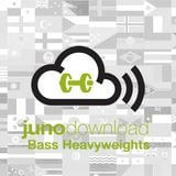 Juno Bass Heavyweights Mix - Drop it
