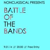 Nonclassical Battle of the Bands 2014 Podcast / James Greer