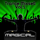 Magical - Trance Mixset Vol.1