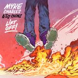 Lift Off Mixtape - Myke Chalres x DJ Chonz - 2012