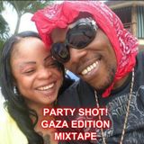 PARTY SHOT! GAZA EDITION MIXAPE
