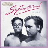So Emotional Volume 2 - Phi Unit & Cousin Culo - 2012