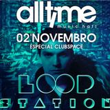 Gabriel Carminatti @ LOOP STATION - All Time Music Hall ( set live ) 02/11/13