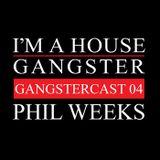 Gangstercast Episode #4 - Phil Weeks - Live @ The Living Room
