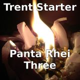 Panta Rhei Three