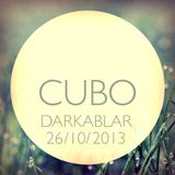 Cubo: Darkablar 26/10/2013