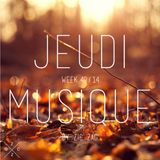 Jeudi Musique // week 49.14 by Zic Zag