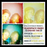 HEADSPACE ROTATES EPISODE 001 SAMPLER