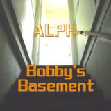 Bobby's Basement