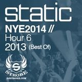 DJ STROBE - NYE2014 AT STATIC HOUR 6 (2013)