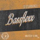 BassFlexx - Disturbance mix