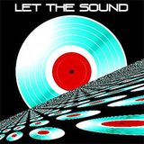 Let The Sound