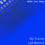 No Trance Left Behind @ Valentine's Day 2015