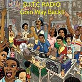 D.I.T.C Radio-Goin Way Back!! pt.1 of 3.