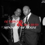 DJ Truce & Mc Creed - Minstry Of House