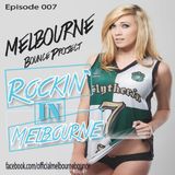 Rockin in Melbourne Episode 007