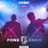 Dannic presents Fonk Radio 152 (with Notalike Guest Mix)