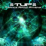 TUP Pres Trance Radio Athens Episode 69