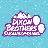 DIXON BROTHERS: SNOWBOMBING 2016 MIX