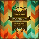 Woodhands Mixtape: Marzo & Abril.