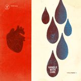 Handle With Care Vol.1