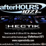 Dj Hectik - 107.1 fm - Afterhours mix April 2014