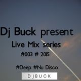 Dj Buck - Live at Lounge Bar ILLI 23.01.2015