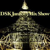DSK Jan 2013 Mix Show