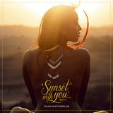 'Sunset with you'... #38