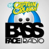 DJ CAPTAIN CRUNCH - BASSFACE RADIO MIX