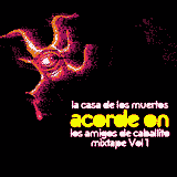 La casa de La Muerte. Acorde On. Los amigos de Caballito Mixtape Vol.1.