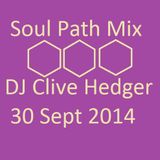 Soul path mix - DJ Clive Hedger 30 September 2014
